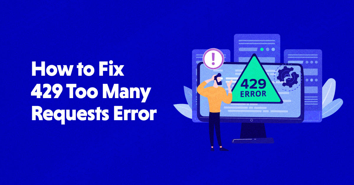 How to Fix 429 Too Many Requests Error in WordPress: A