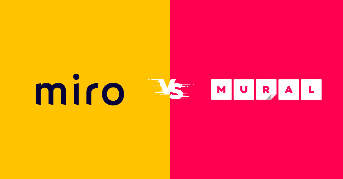 Miro vs Mural: Why Agencies Choose One Over Another?