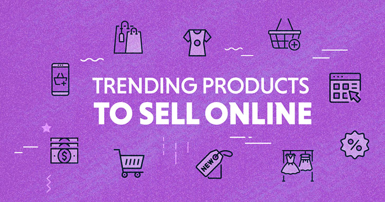 50 Top Trending Products To Sell Online in 2024 for High Profits